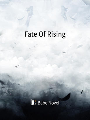 Fate Of Rising